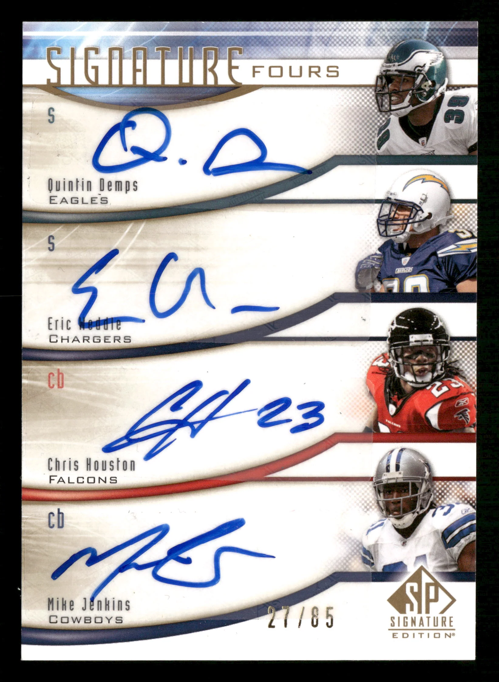 2009 SP Signature #F-HIJD Houston/Demps/ Jenkins/Weddle Signature Fours/85
