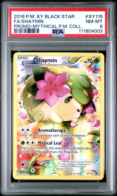 2016 Pokemon Black Star Promos (Mythical Collection) #XY115 Shaymin Full Art PSA 8