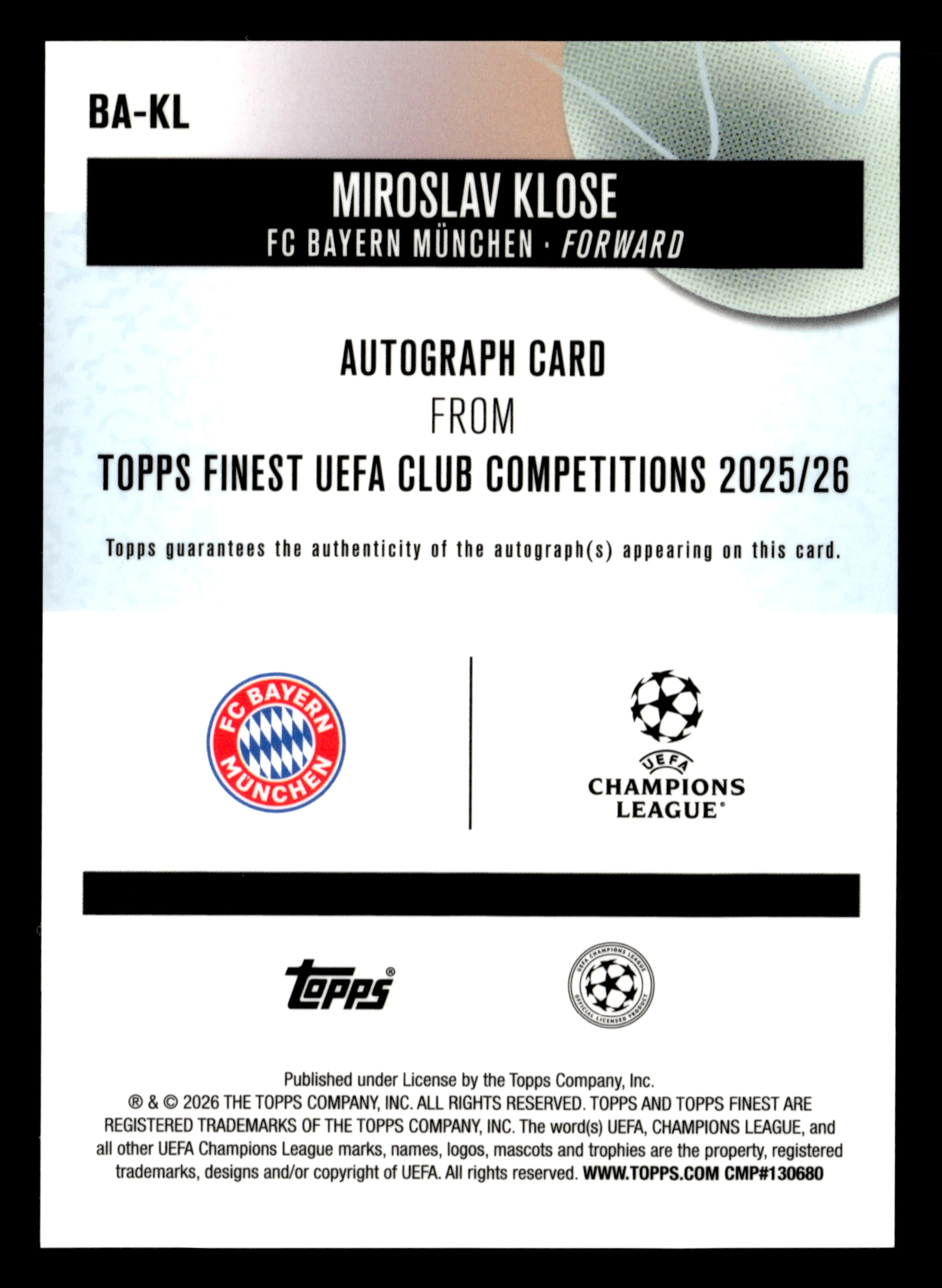 2025-26 Finest UCC #BA-KL Miroslav Klose Base Autographs Green Refractor #/99 - Image 2