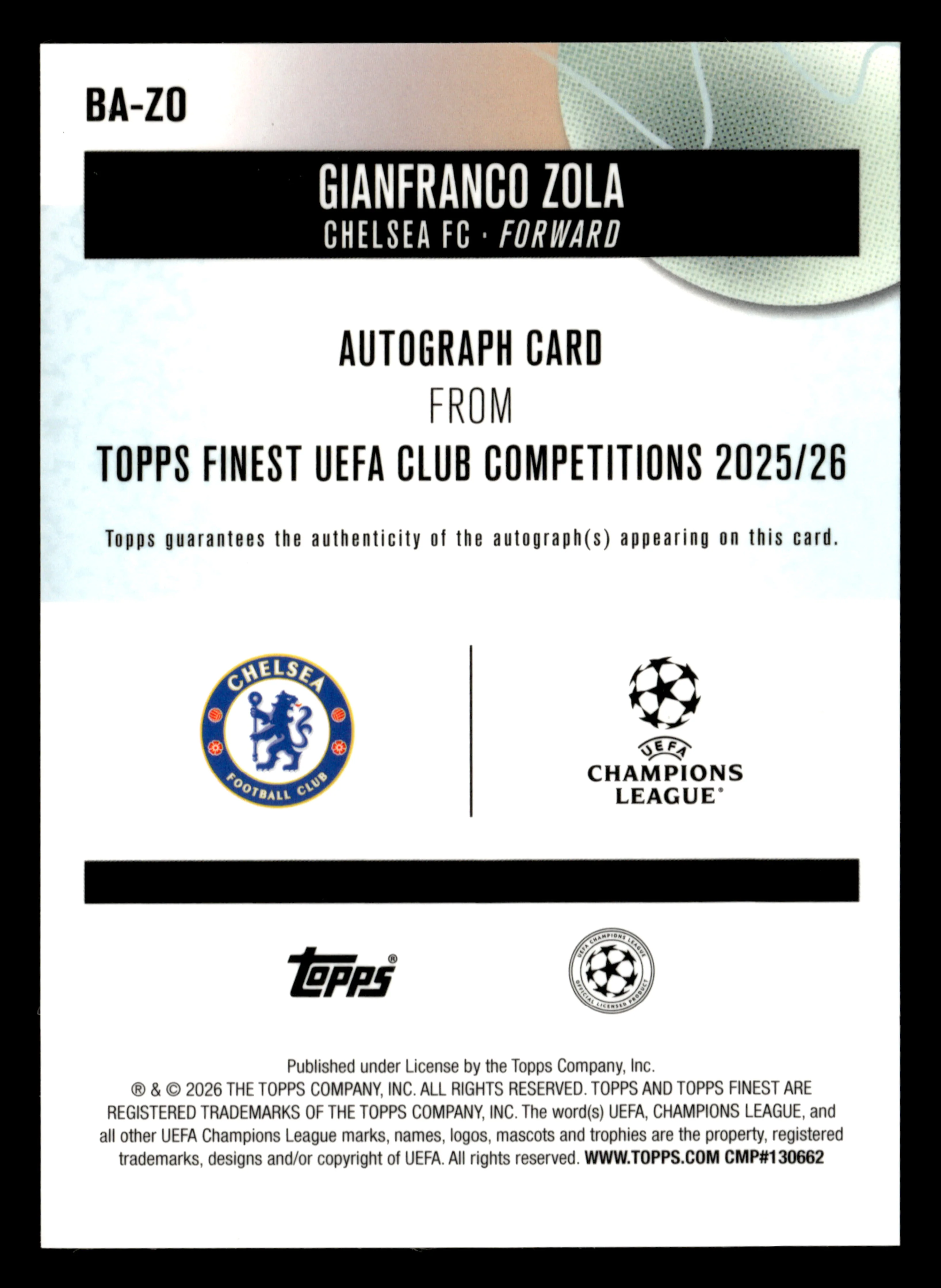 2025-26 Finest UCC #BA-ZO Gianfranco Zola Base Auto Gold Wave Refractor #/50 - Image 2