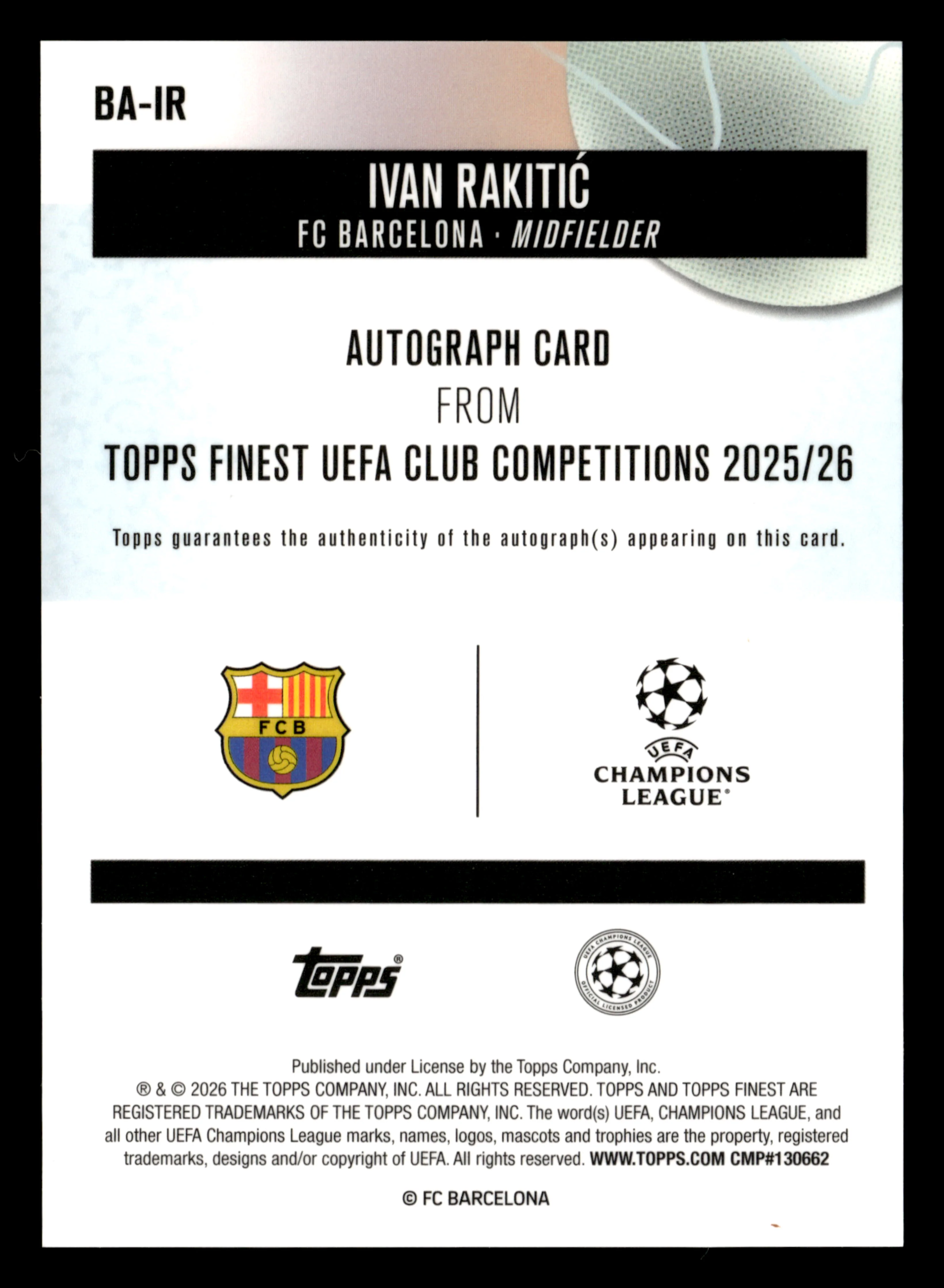 2025-26 Finest UEFA Club Competitions #BA-IR Ivan Rakitić Base Autographs - Image 2