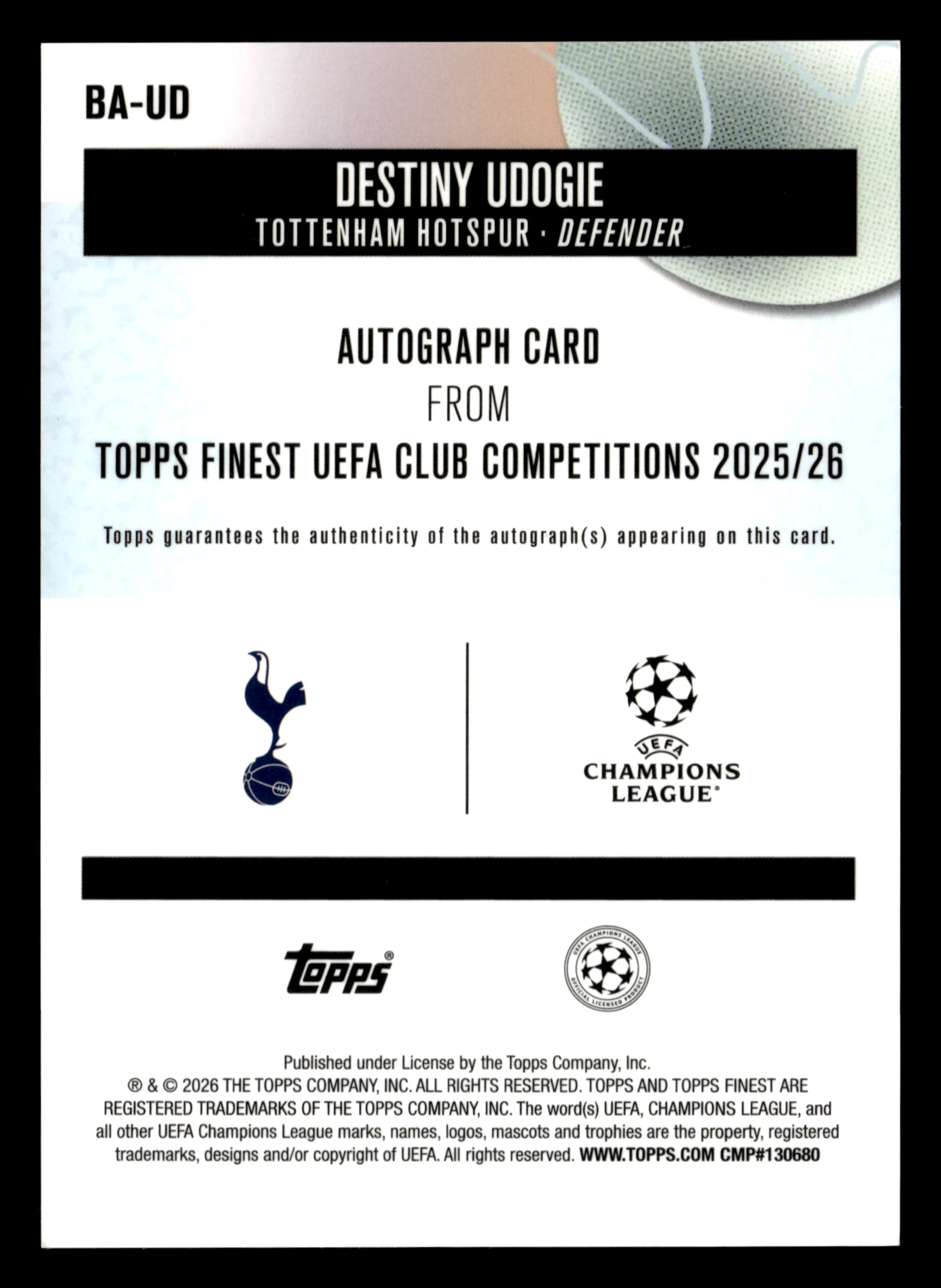 2025-26 Finest UEFA Club Competitions #BA-UD Destiny Udogie Base Autographs - Image 2