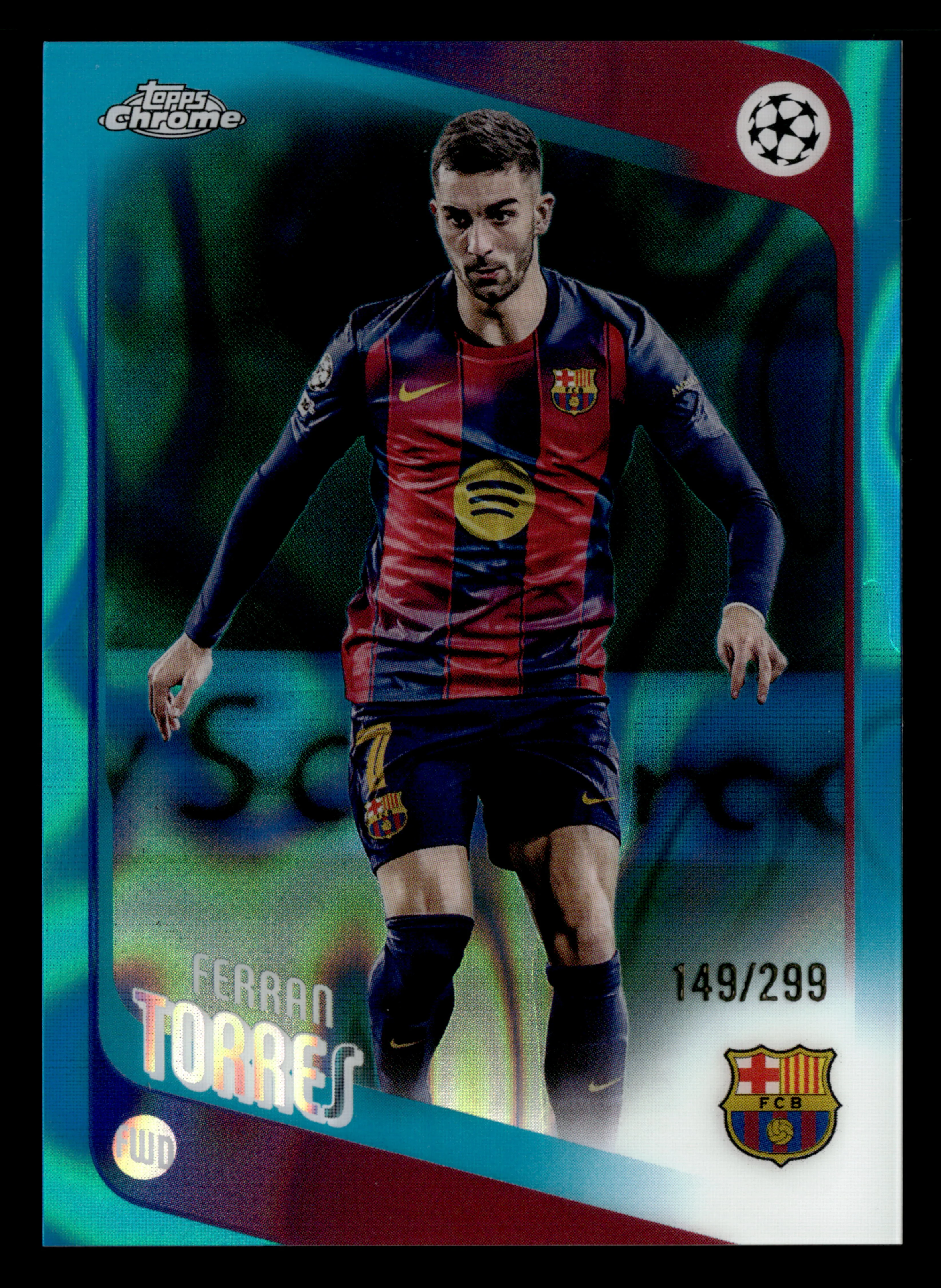 2025-26 Topps Chrome UCC #138 Ferran Torres Teal Lava Refractor #/299