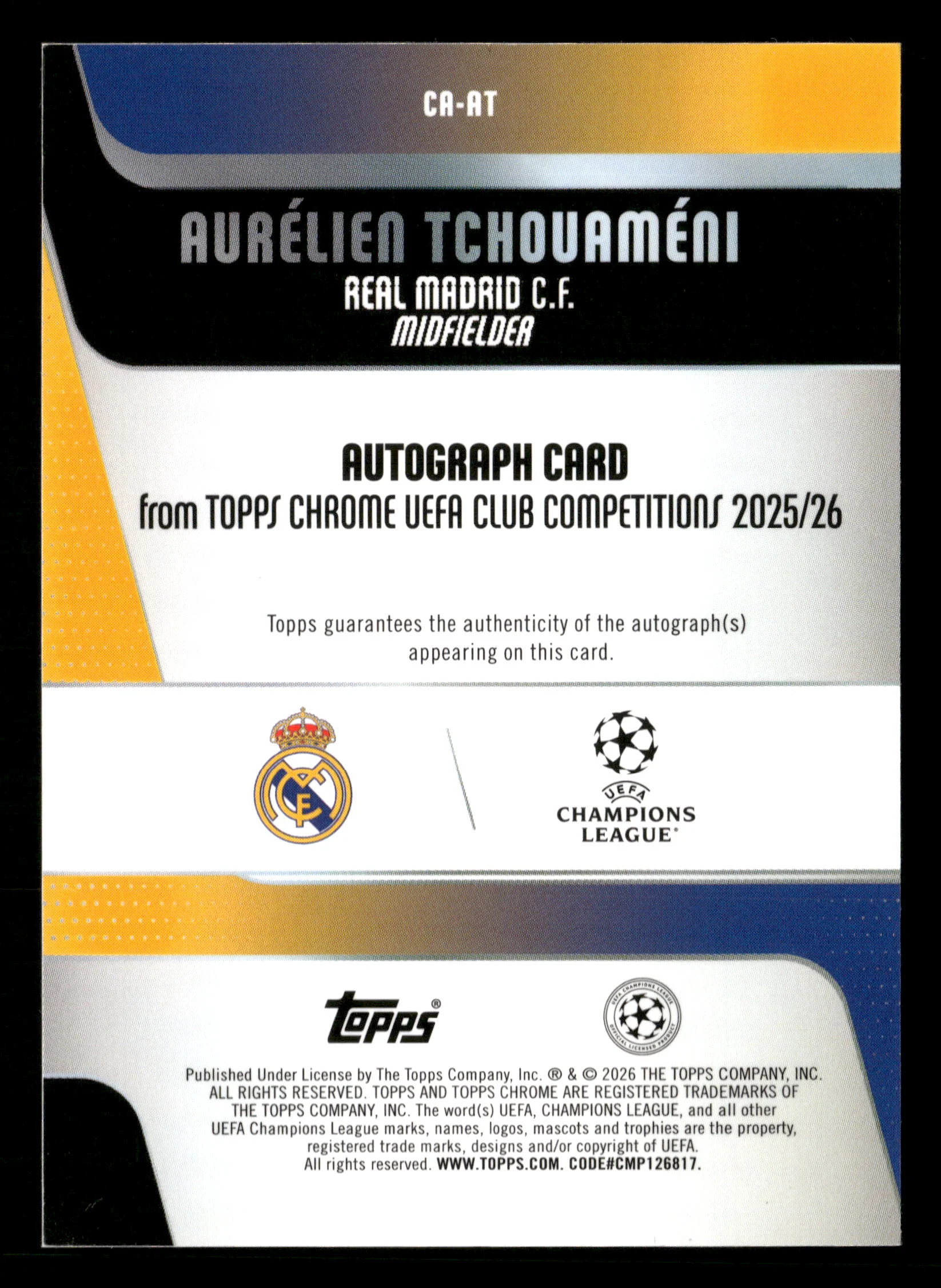 2025-26 Topps Chrome UCC #CA-AT Aurélien Tchouaméni Chrome Auto Gold #/50 - Image 2