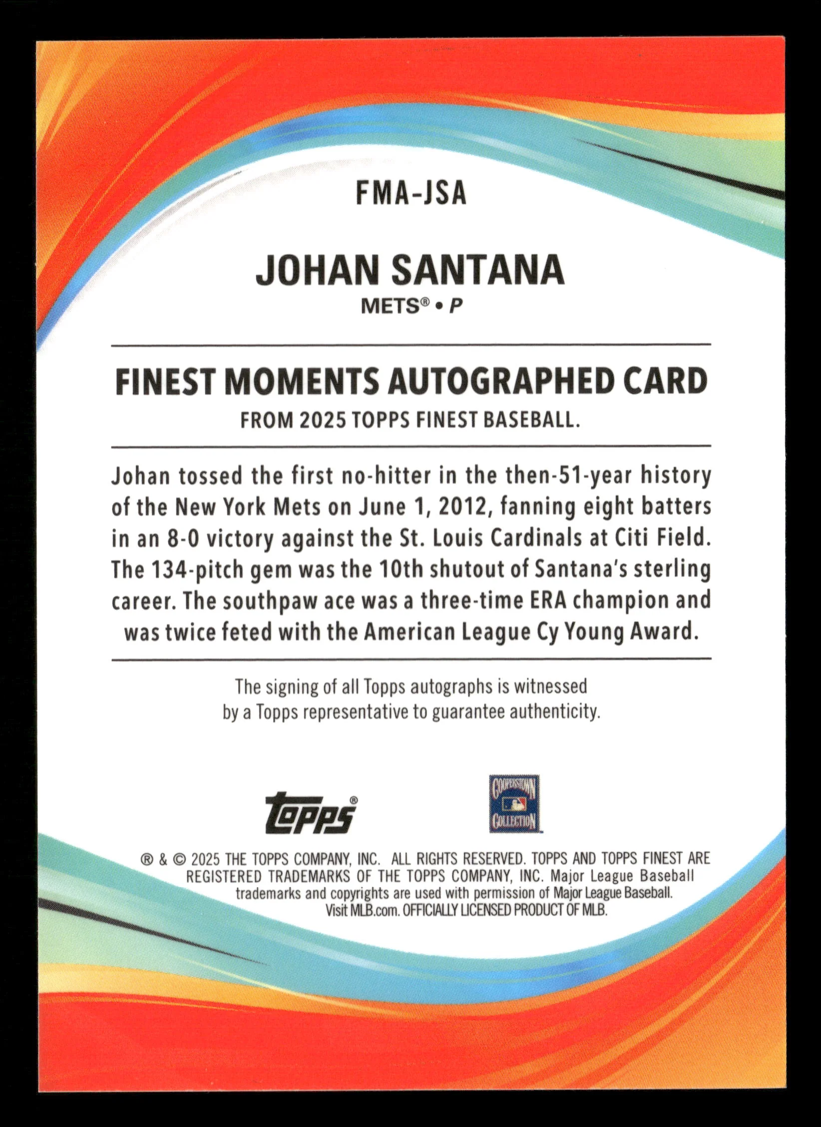 2025 Finest #FMA-JSA Johan Santana Finest Moments Auto Orange Refractors #/25 - Image 2