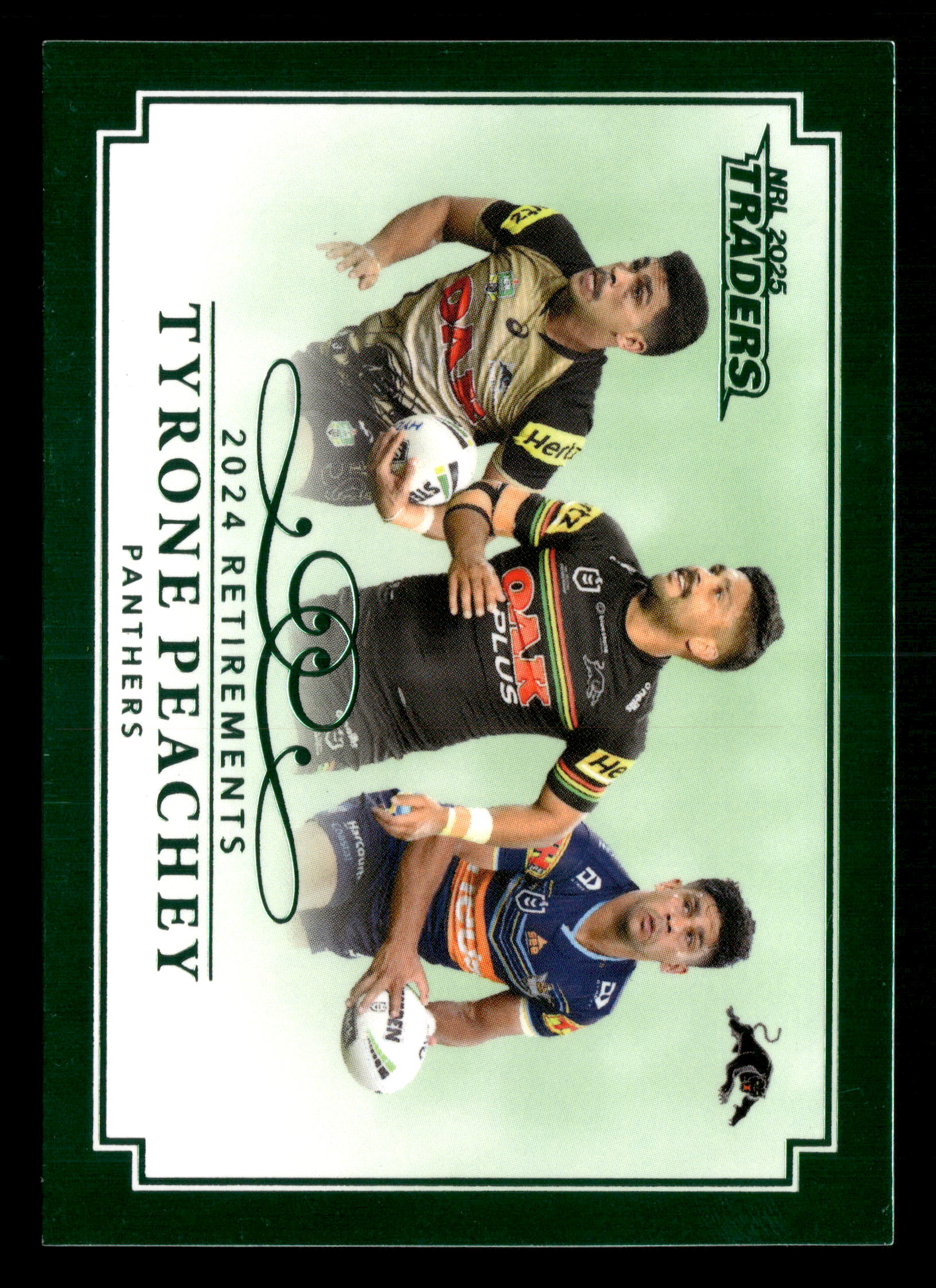2025 TLA NRL Traders 14/18 Tyrone Peachey Case Card 09/64