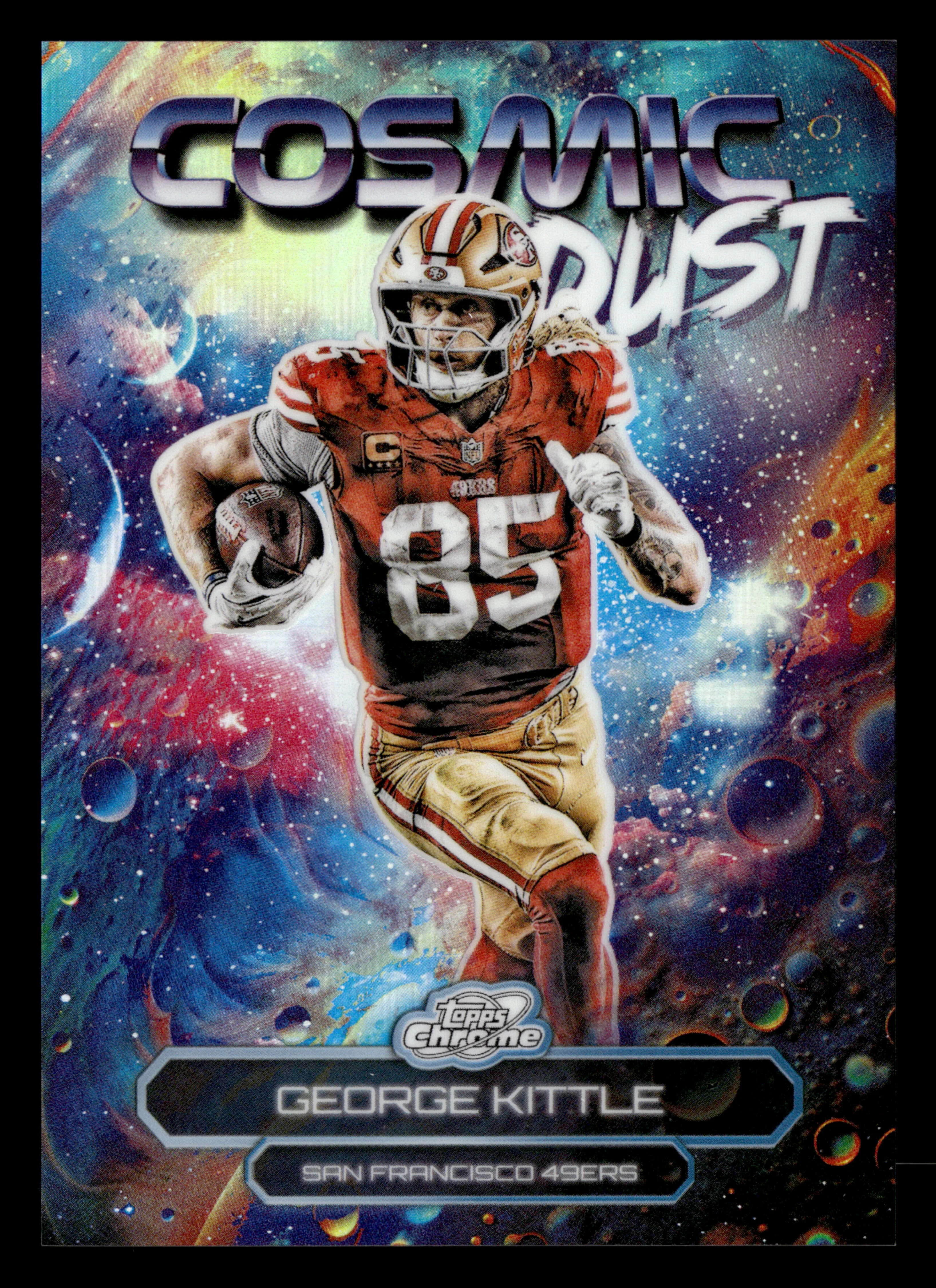 2025 Topps Chrome Cosmic #CD-19 George Kittle Cosmic Dust