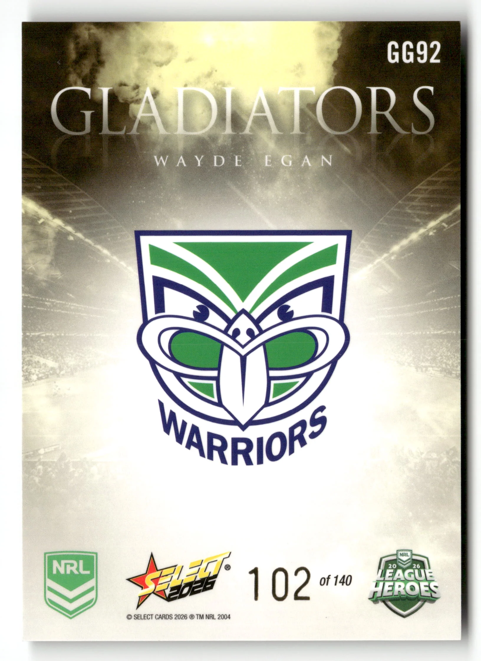 2026 SELECT NRL LEAGUE HEROES Gladiators Gold Wayde Egan 102/140 - Image 2