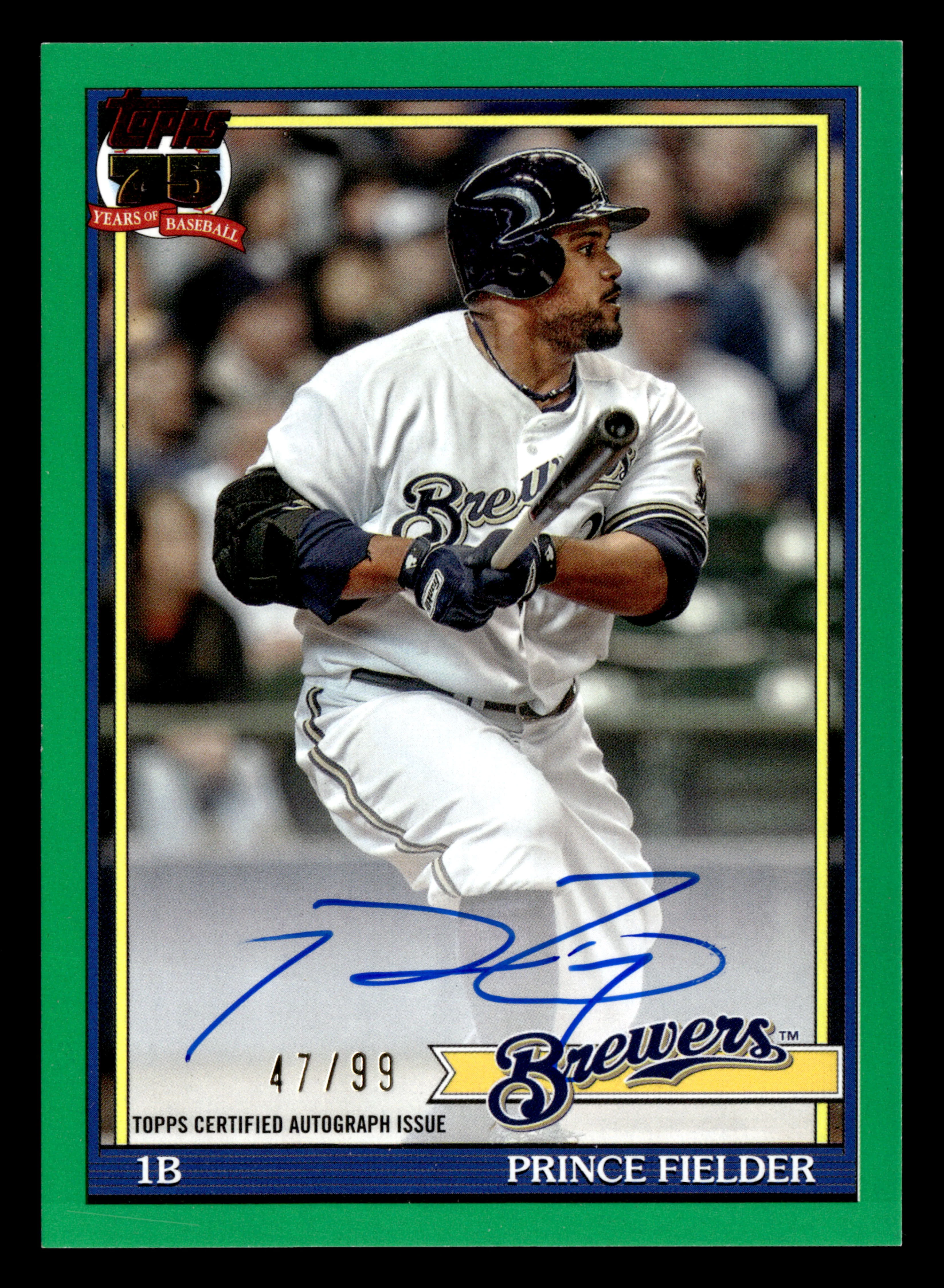 2026 Topps #91A-PF Prince Fielder 35th Anniversary Autographs (Series One)