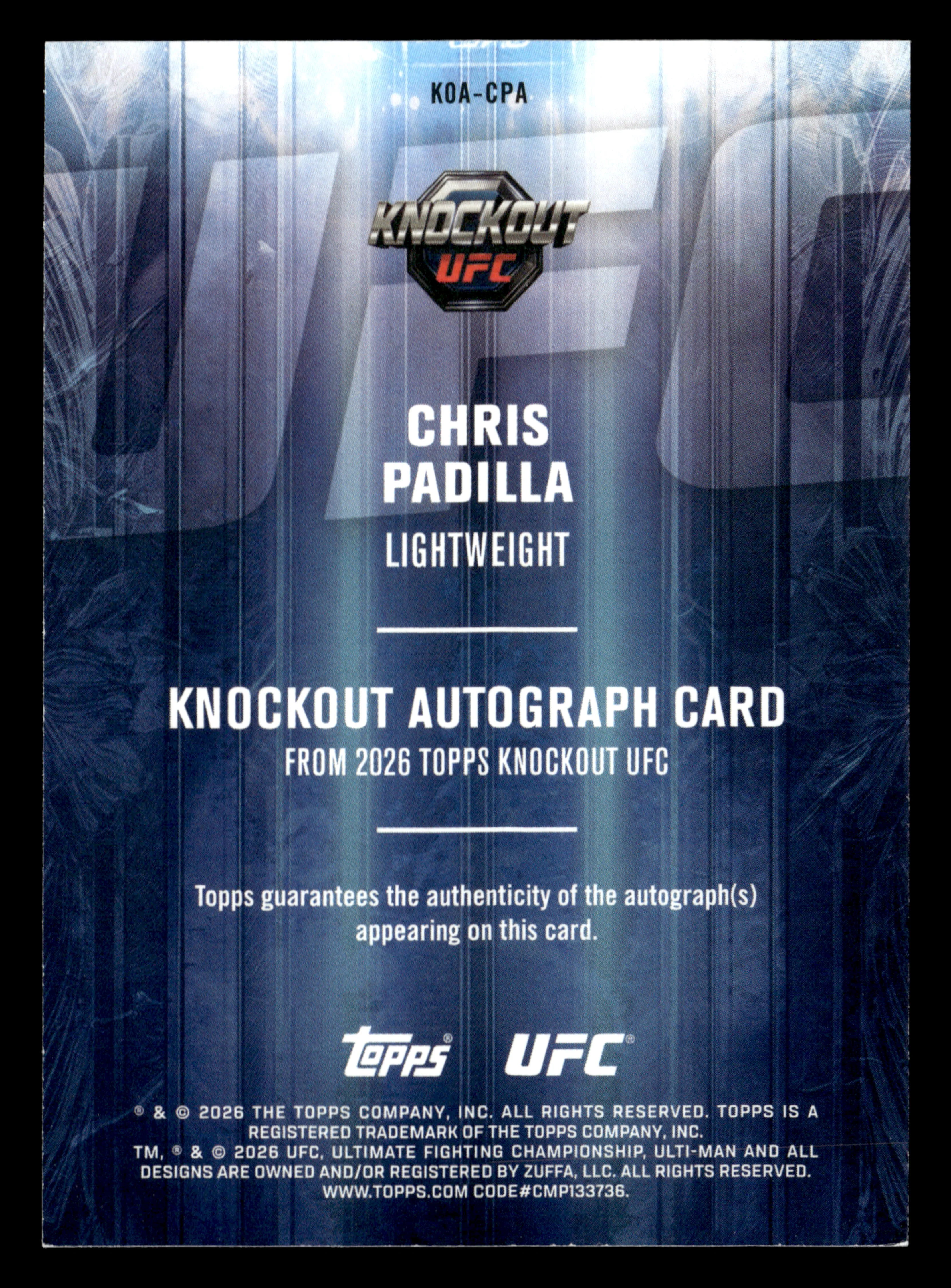2026 Topps Knockout UFC #KOA-CPA Chris Padilla Knockout Autographs #/299 - Image 2